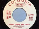 1967 Joys of Life “Good Times Are Over” PROMO 45 • Northern Soul