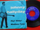 JOHNNY HALLYDAY HEY  BABY  /MADISON TWIST 1962 UNSEEN RARE ITALIAN COVER 7“PS