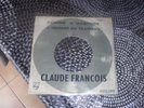 TRES RARE POCHETTE CIBLE EO CLAUDE FRANCOIS L.HOMME AU TRAINEAU+1 /PAS DE DISQUE