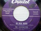 FASCINATORS 45 Oh Rose Marie Fried chicken & Macaroni orig. CAPITOL Doowop c2679