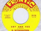 D. Witherspoon & Future 45 Cry And See VG+  Garage Rocker Frantic 2140