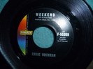 EDDIE COCHRAN weekend / lonely 45 LIBERTY 1960 ROCKABILLY