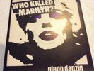 GLENN DANZIG Who Killed Marilyn? 1st Pressing black vinyl 1981 MISFITS