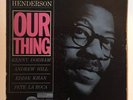 Joe Henderson Our Thing Blue Note Van Gelder Kenny Dorham Pete La Roca