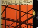 Gil Melle Primitive Modern 446W RVG DG Prestige
