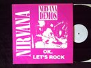 NIRVANA „NIRVANA DEMOS – OK. LET'S ROCK“