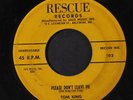TOM KING & STARFIRES: I Love You Cause I Love You / Please Don't Leave Me 45