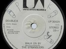 The Stranglers,Walk On By,Rare Solid Centre Irish pressing, punk 7