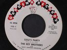 KEY BROTHERS: Lulu's Party / My Baby Doll 45 Oldies