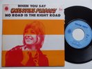 CHRISTINE PERFECT When You Say / No Road Is The Right Road 5763165 FRANCE  rrr