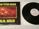 Die Toten Hosen - Berlin, Berlin LP Vinyl
