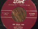 DOLLY COOPER Big Rock Inn 45, 1956 ROCKABILLY on DOT 45-15495