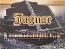 DJ Rolando A.K.A. The Aztec Mystic ?– Jaguar - PIAS - Techno 2000 - RAAAAR
