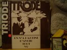 TRIODE On N'a Pas Fini D'avoir Tout Vu LP/'71 France/Jethro Tull/TOP FLUTE PROG