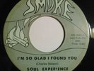 Soul Experience I'm so glad I found you Smoke 1002 modern soul  45rpm hear