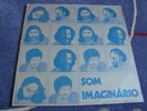 SOM IMAGINARIO - SAME EXCELLENT BRAZILIAN PROG PSYCH