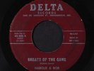 HAROLD & BOB: Spitfire / Breaks Of The Game 45 (plays well, instro, check clip
