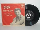 DION -SOUTH AFRICA 45- RUBY BABY- CBS BELMONTS TEEN ROCK N ROLL CULT
