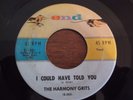 The Harmony Grits, I Could Have Told You, End # 1051, vg