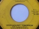 MODERN SOUL 45/ ODDS AGAINST TOMORROW 