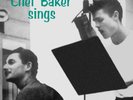 Chet Baker Sings - Import LP - SEALED NEW  on 180g Vinyl  Funny Valentine, etc