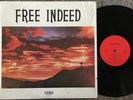 FREE INDEED self-titled RIVERSIDE, CALIF private/unknown? XIAN ROCK/Psych 70s LP