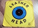 LEATHER HEAD, GIMME YOUR MONEY PLEASE, UK PHILIPS 45/1974, STRANGLERS, PRE-PUNK