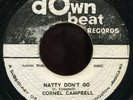 Cornell Campbell - Natty Don't Go JA Down Beat 7