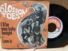 Blossom Toes ?– I'll Be Your Baby Tonight - 45T VG++/EX Marmalade ?– 421 183