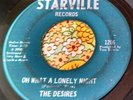 Sweet Soul Harmony 45 Desires Oh What a Lonely Night / Black Girl STARVILLE HEAR