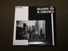 Alone In A Crowd 7