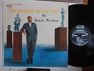 Randy Weston The modern art of jazz C.Payne-Abdul Malik Dawn DG original