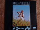 LP-  GERY SILVER : I CANNOT PLAY // TOP RARE AUSTRIA POKORA 5001 LISTED ORIGINA
