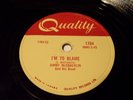 Quality 1704 Jimmy McCracklin The Walk / I'm To Blame 78 RPM E E RARE