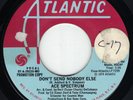 Ace Spectrum-Don't Send Nobody Else-Mono/Stereo Promo-Northern Soul Orig-Listen