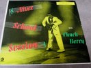 CHUCK BERRY   AFTER SCHOOL SESSION   U.S. CHESS LP 1426   1966   VG/EX