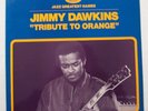 1 LP  JIMMY DAWKINS   Tribute To Orange