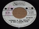 DOO WOP 45 - FERRIS & THE WHEELS - HE WAS A FORTUNE TELLER - UNITED ARTISTS DJ