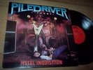 NM 1985 Pile Driver Metal Inquisition LP Album