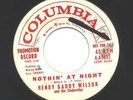 HENRY GADDY WILSON *nothin'at night * R&B Popcorn 45  VG++ Hear