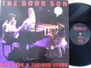 NICK CAVE & The Bad Seeds - The good Son. LP + 7