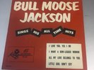 BULL MOOSE JACKSON