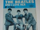 The Beatles And I Love Her b/w If I Fell RARE 45 RPM Record & Picture Sleeve