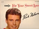 RICK NELSON-FOR YOUR SWEET LOVE-DECCA STEREO LP NM  GREAT LP