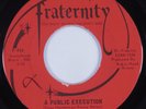 Garage Psych 45 MOUSE A Public Execution FRATERNITY HEAR