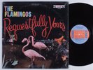 FLAMINGOS Requestfully Yours END LP NM