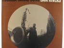 Sam Rivers - Fuchsia Swing Song LP - Blue Note - BST 84184 Stereo VG+