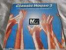 Classic House Mastercuts Volume 3 (Mastercuts ?– CUTSLP 28)