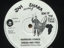 Dread and Fred ?– Warriors Stance,  Jah Shaka Music ?– SHAKA 870 (1989 press)