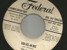 DOOWOP JUMP R&B bw / LATIN POPCORN - PLATTERS- VO-VEE-AH-BEE -HEAR- BIO DJ